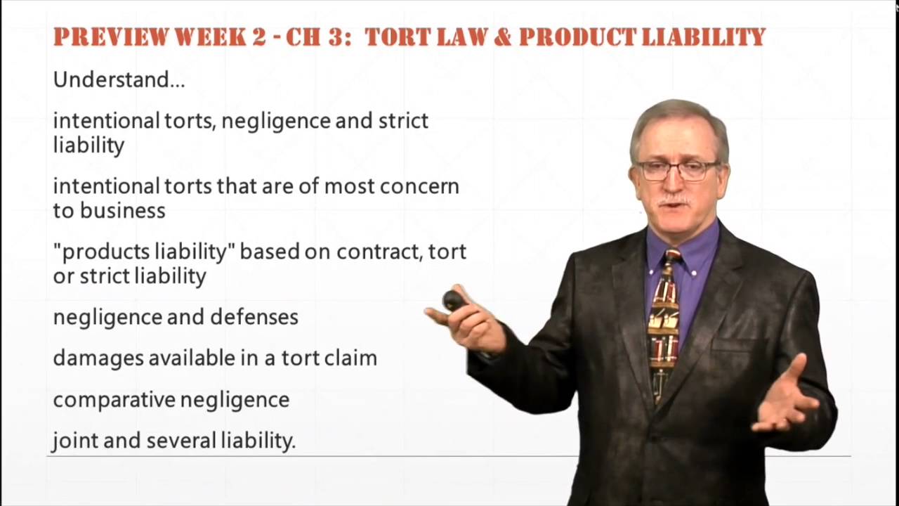 Chapter 3:  Torts and Product Liability