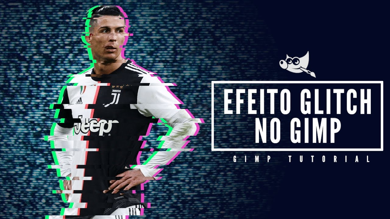 EFEITO GLITCH NO GIMP