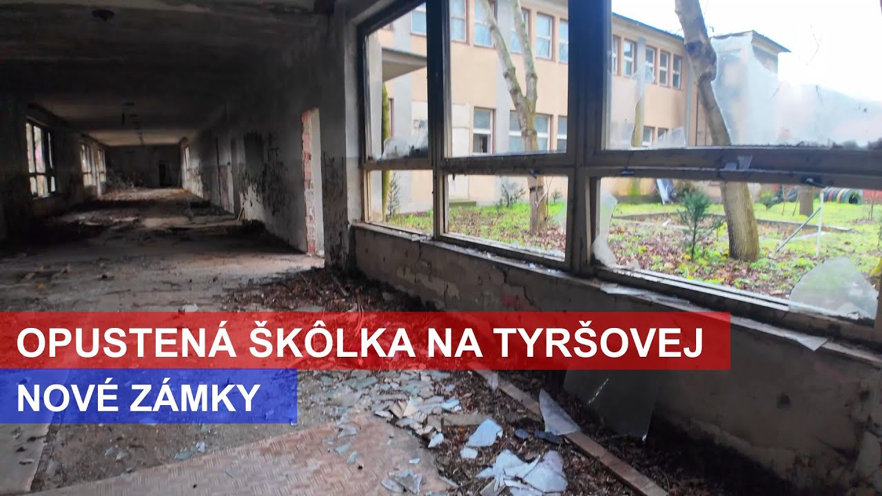 Opustená Škôlka na Tyršovej 🏫 Nové Zámky 🏫 Ivan Donoval 🏫 Urbex Dokument