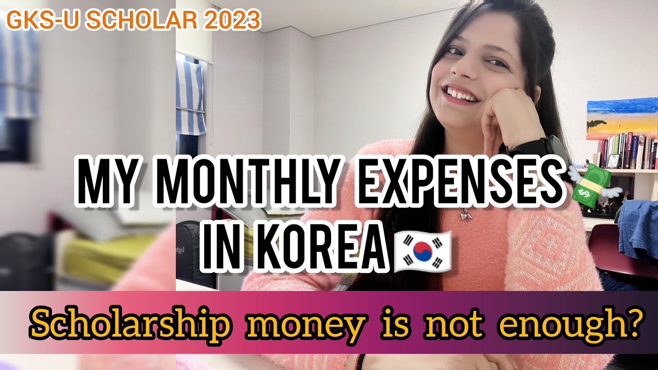 My monthly expenses in korea 🇰🇷| how i manage my gks scholarship money