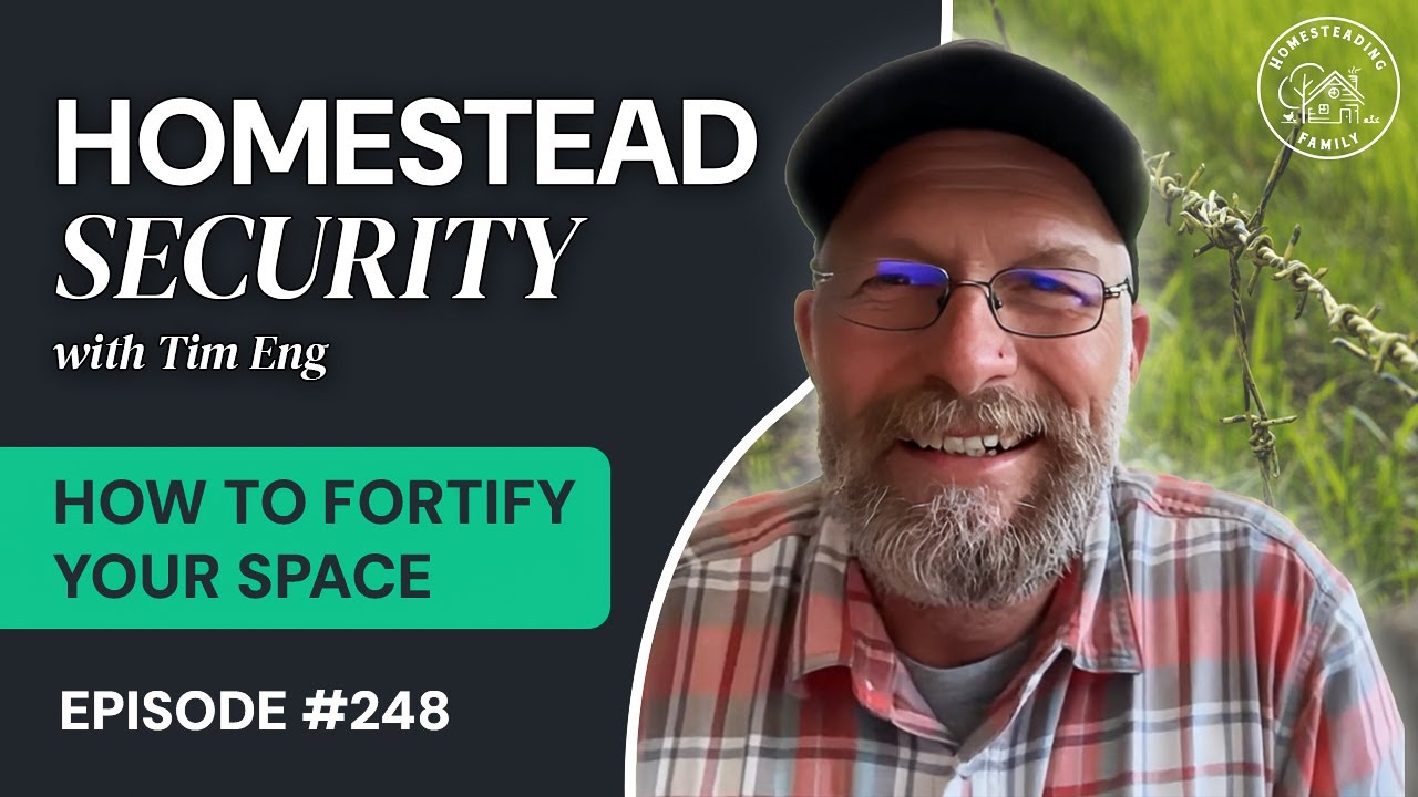 How to Fortify Your Homestead (The SAFE Method)