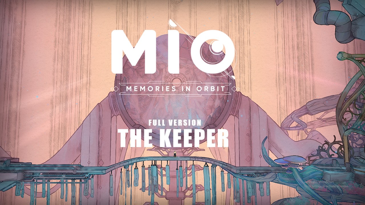 (spoilers) The Keeper FULL VERSION - MIO: Memories In Orbit OST