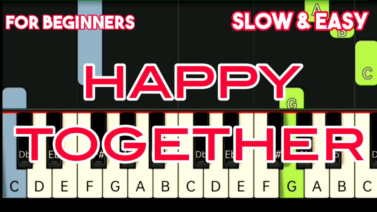 THE TURTLES - HAPPY TOGETHER | SLOW & EASY PIANO TUTORIAL