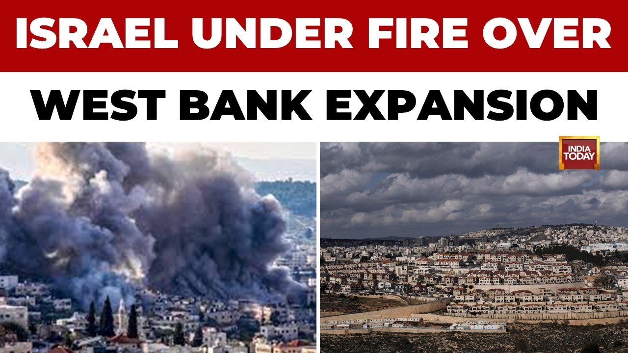 UK, UN Slam Israel’s Plan to Expand Control in West Bank | World News | India Today News