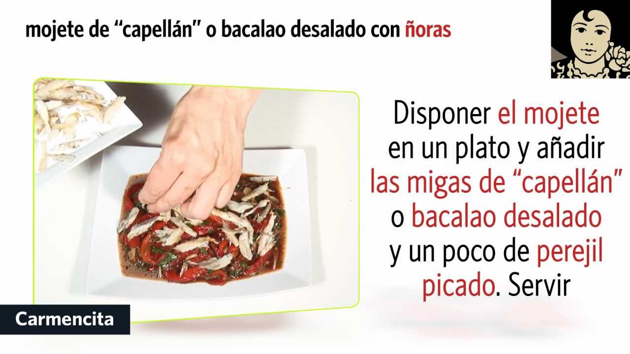 Mojete de capellán (o bacalao desalado) con ñora Carmencita