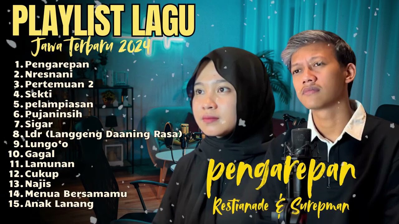 PENGAREPAN - RESTIANADE COVER TERBARU - NRESNANI - PERTEMUA 2 || FULL ALBUM LAGU JAWA VIRAL 2024