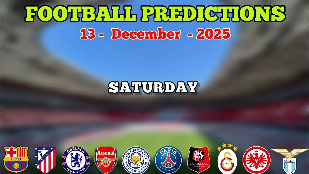 PREDICTIONS FOOTBALL TODAY 13 DECEMBER | PREMIER LEAGUE | LA LIGA | BUNDESLIGA | GOLDEN PICKS PLUS