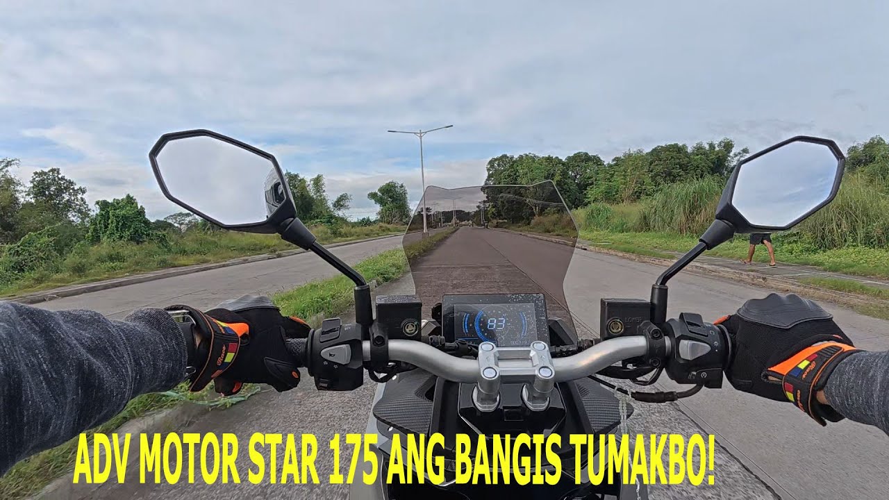 ADV MOTOR STAR 175 ANG BANGIS TALAGA NG PORMA./JUN SARITA