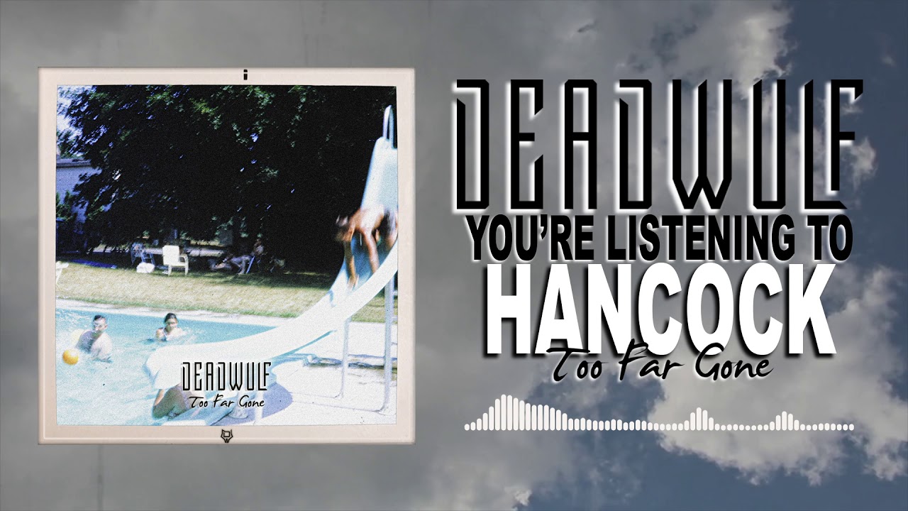 Deadwulf - Hancock (Official Streaming Video)