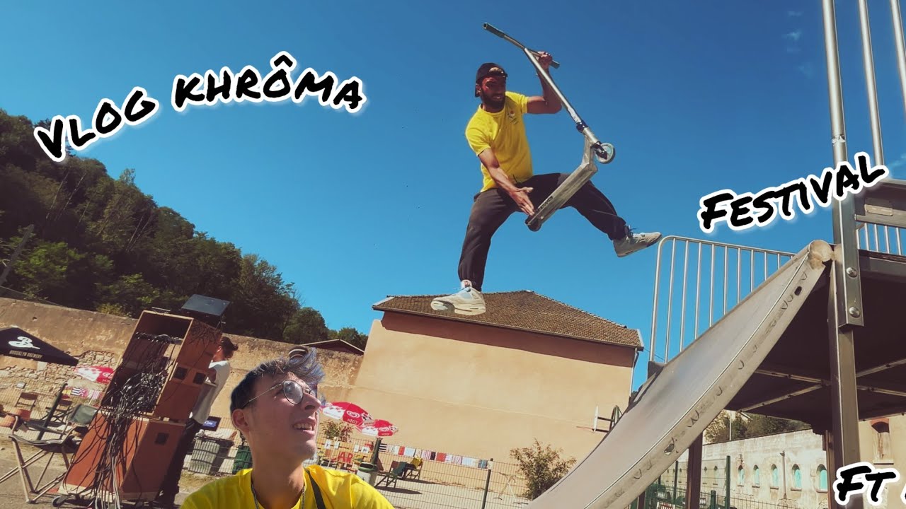 Vlog au Khrôma festival de tenay(Come back???!)