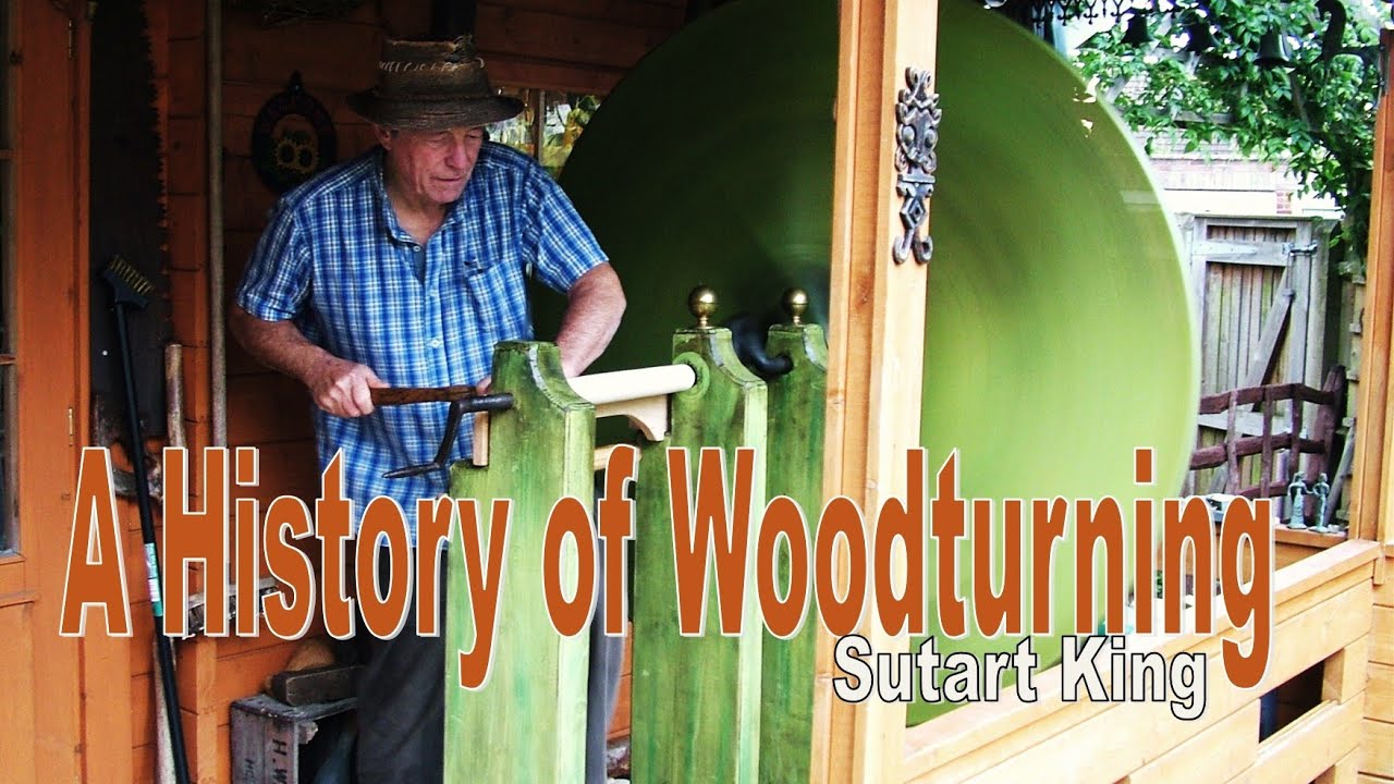 A History of woodturning by Stuart King