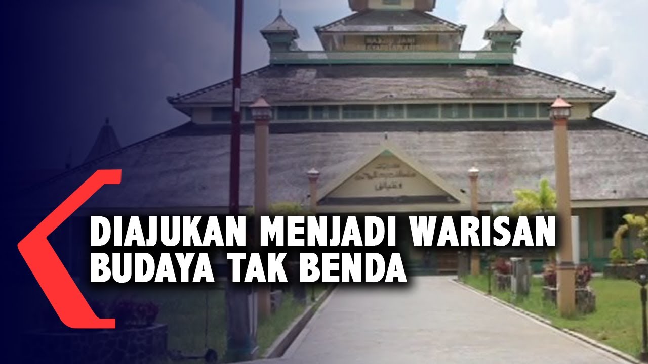 Arsitektur Masjid Jami Sultan Syarif Abdurrahman Pontianak Diajukan sebagai Warisan Budaya tak Benda