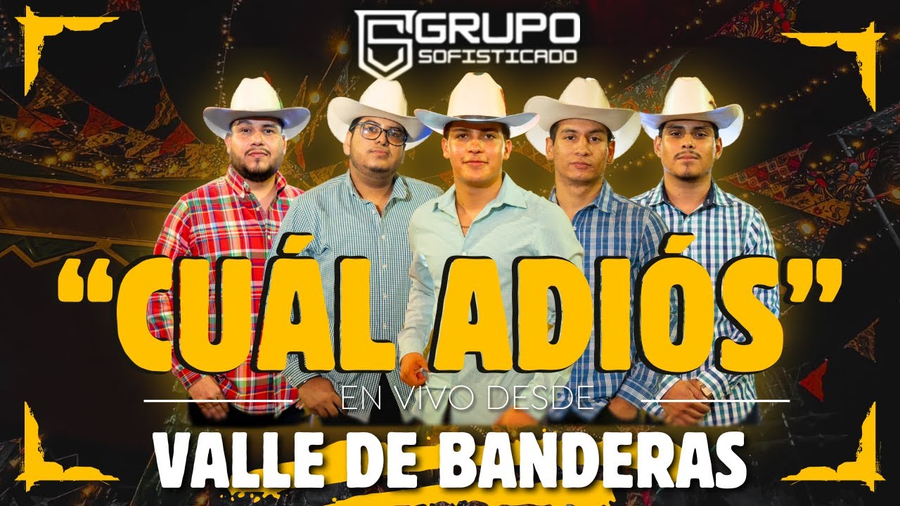 Cuál Adiós - Grupo Sofisticado (En Vivo)