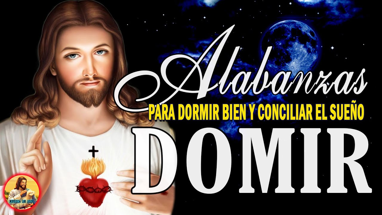 MÚSICA CATÓLICA PARA DORMIR PRPFUNDAMENTE - ALABANZAS CATOLICAS RELAJANTES PARA CALMAR LA MENTE