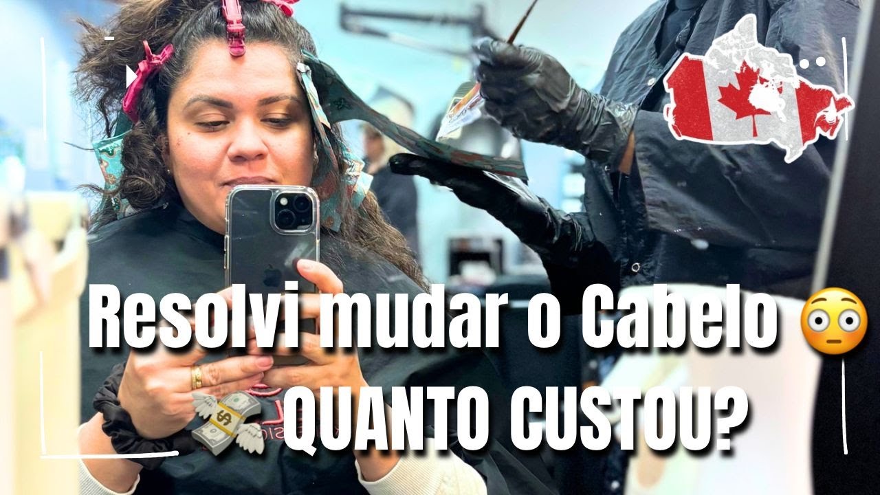 FUI AO SALÃO NO CANADÁ 🇨🇦✂️ Quanto custou ?