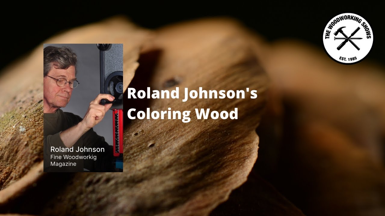 Roland Johnson - Coloring Wood