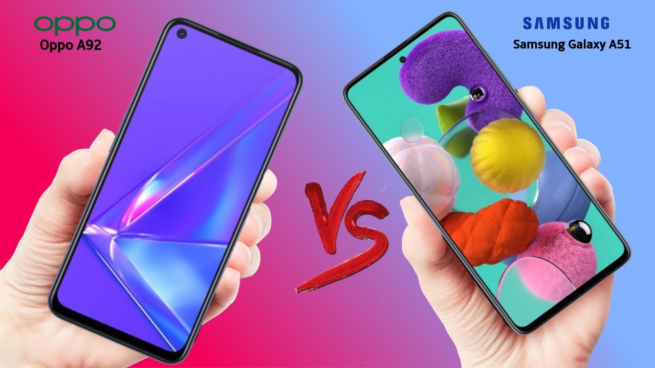 OPPO A92 VS Samsung Galaxy A51