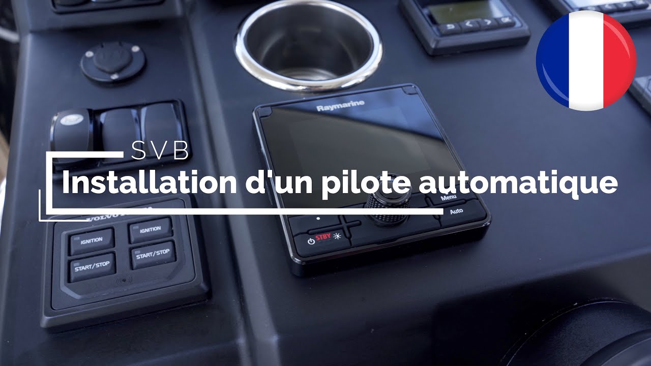 Installation d'un pilote automatique à bord | SVB