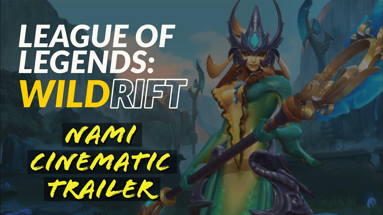 League of Legends: Wild Rift | Nami Cinematic Trailer!