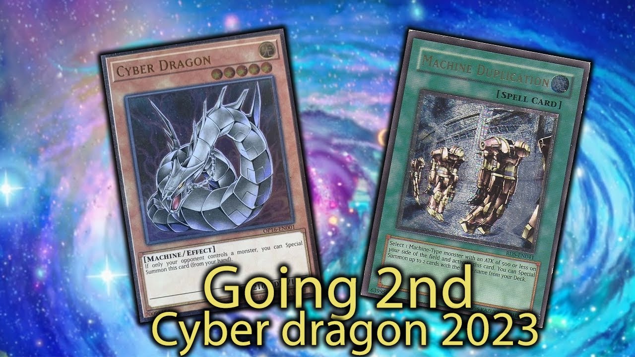 FIRST PLACE Going SECOND Cyber dragon deck profile! [April 2023]