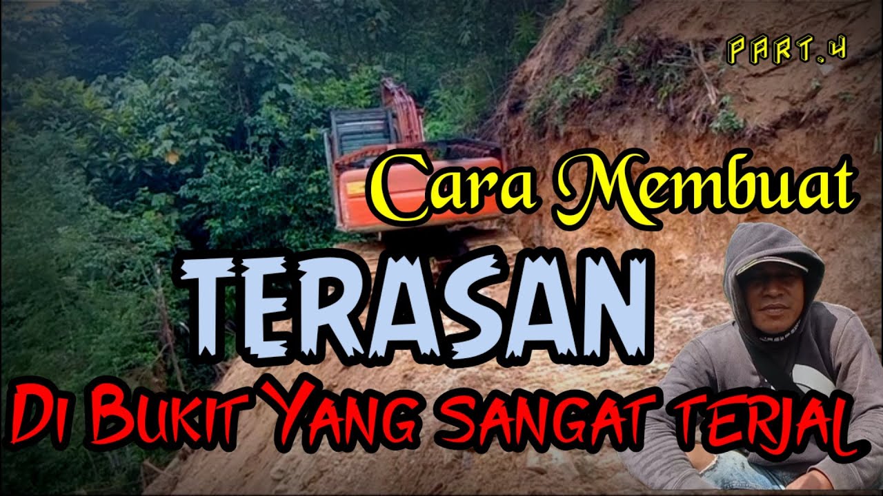CARA MEMBUAT TERASAN  DI LOKASI  EXSTRIM