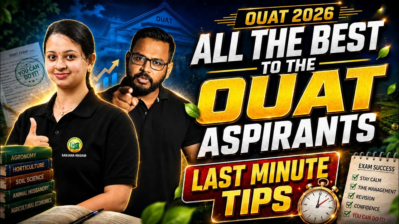 OUAT 2026 || All The Best Aspirants || Last Minute Tips, Exam Day Strategy, Revision Plan