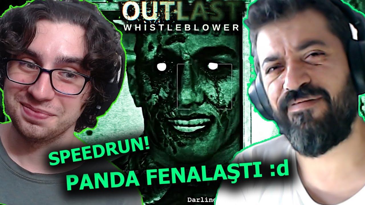 PİNTİPANDA İLE OUTLAST WHISTLEBLOWER SPEEDRUN YAPTIK! (PANDA FENALAŞTI)
