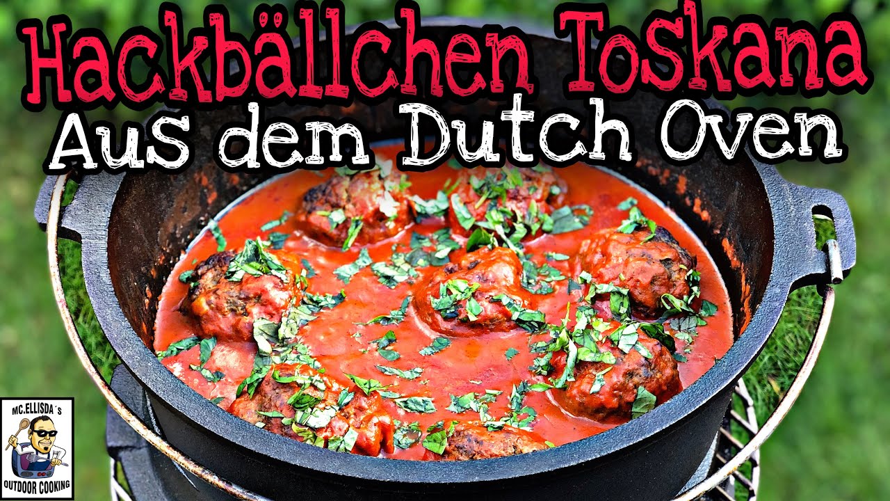 #277 - Hackbällchen Toskana aus dem Dutch Oven mit Mozzarella Füllung