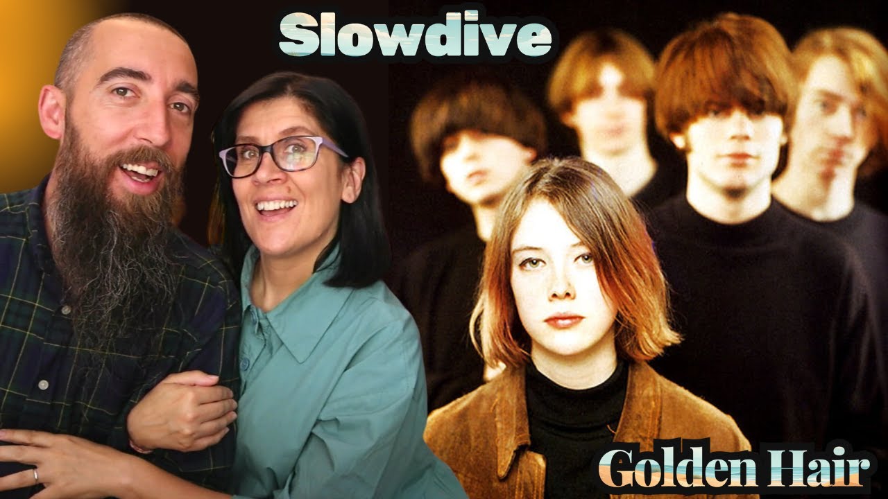 Slowdive - Golden Hair (REACTION) with my wife