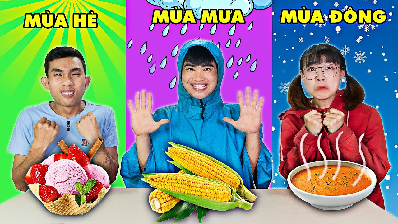 Gấu Đỏ TV - Thử Thách Ăn Đồ Ăn Theo Mùa Hè, Mùa Đông Và Mùa Mưa - Đồ Ăn Mùa Nào Kinh Dị Nhất ?
