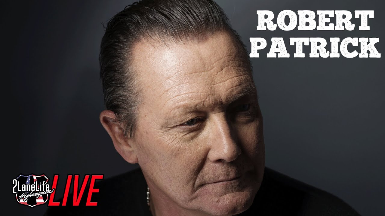 2LaneLIVE | Robert Patrick THE TERMINATOR T-1000 | Riding, Acting & Supporting our Troops