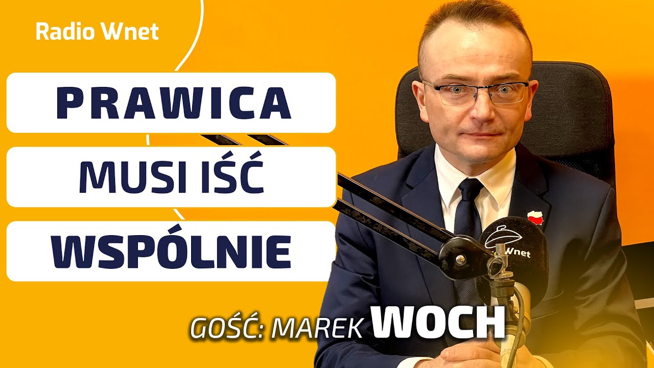 Marek Woch: Jesteśmy skłonni współpracować i z Braunem, i Konfederacją, i PiS-em, i z Polską 2050