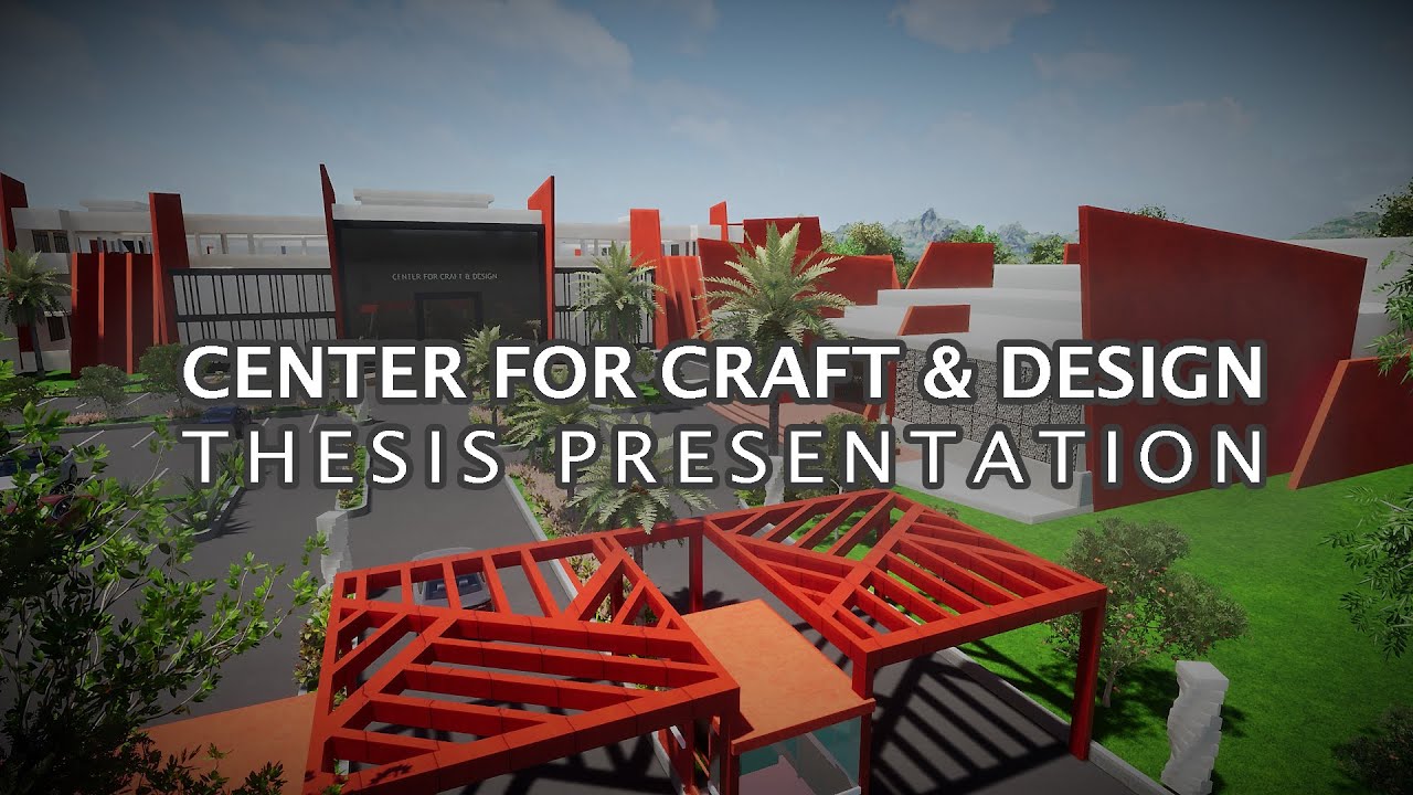 CENTER FOR CRAFT & DESIGN || ARCHITECTURE THESIS PRESENTATION 2020 || SAURABH PATNI || B.ARCH