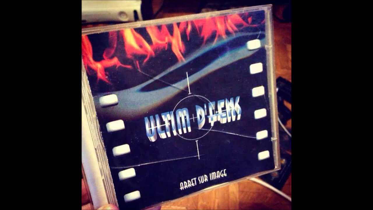 Ultim D'Fens - Arret Sur Image (1998)