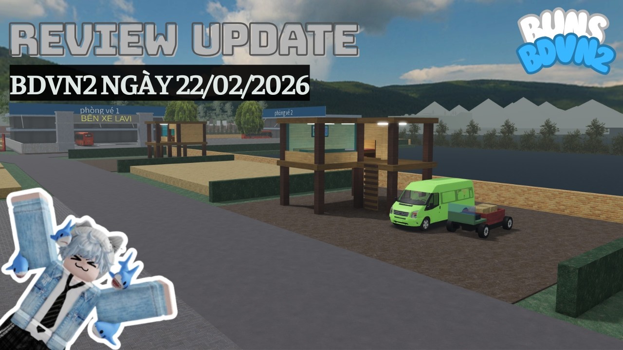 [UPDATE] BUNS YT REVIEW UPDATE MỚI BDVN2 ROBLOX 22/02/2026