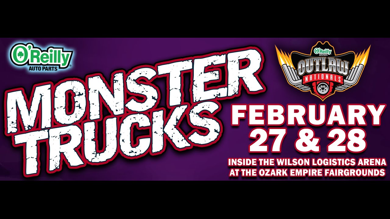 O'Reilly Auto Parts Outlaw Nationals Monster Trucks - February 27-28, 2026 - Springfield, Missouri