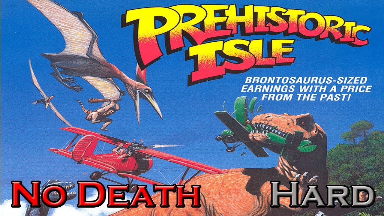 Prehistoric Isle In 1930 No Death, Hard (Sin Morir, Dificil)