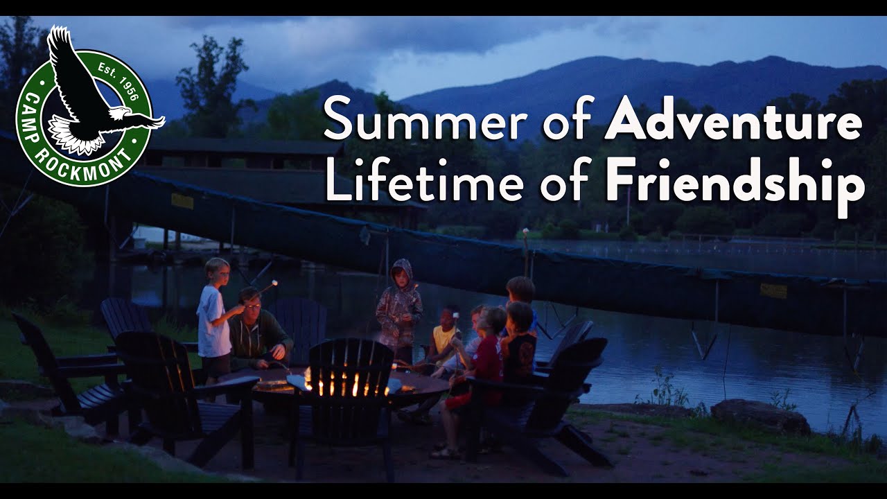 Camp Rockmont - A Summer of Adventure, A Lifetime of Friendship
