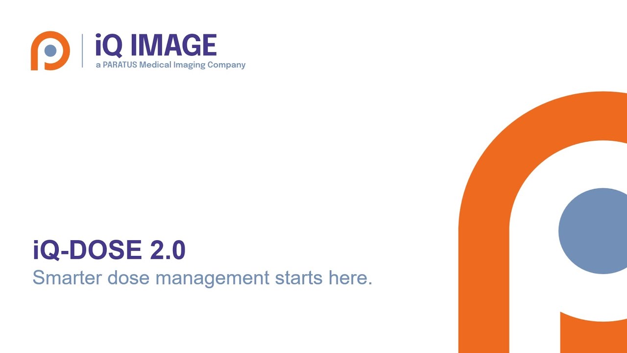 iQ-DOSE 2.0 &ndash; Smarter Dose Management for Modern Radiology