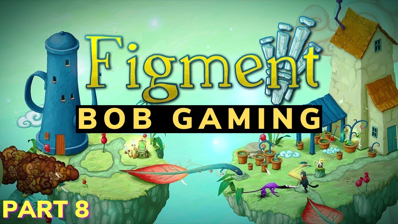 Figment - Walkthrough - Chapter 8 Planning Plateau | Mobile Gameplay