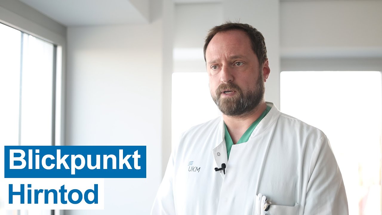 Was ist der „Hirntod“ und wie wird er festgestellt?
