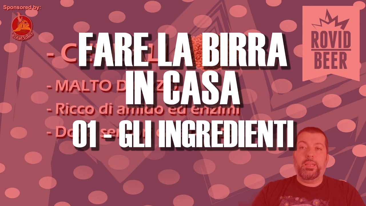 FARE LA BIRRA IN CASA - Videocorso - Ep.1 - Gli Ingredienti