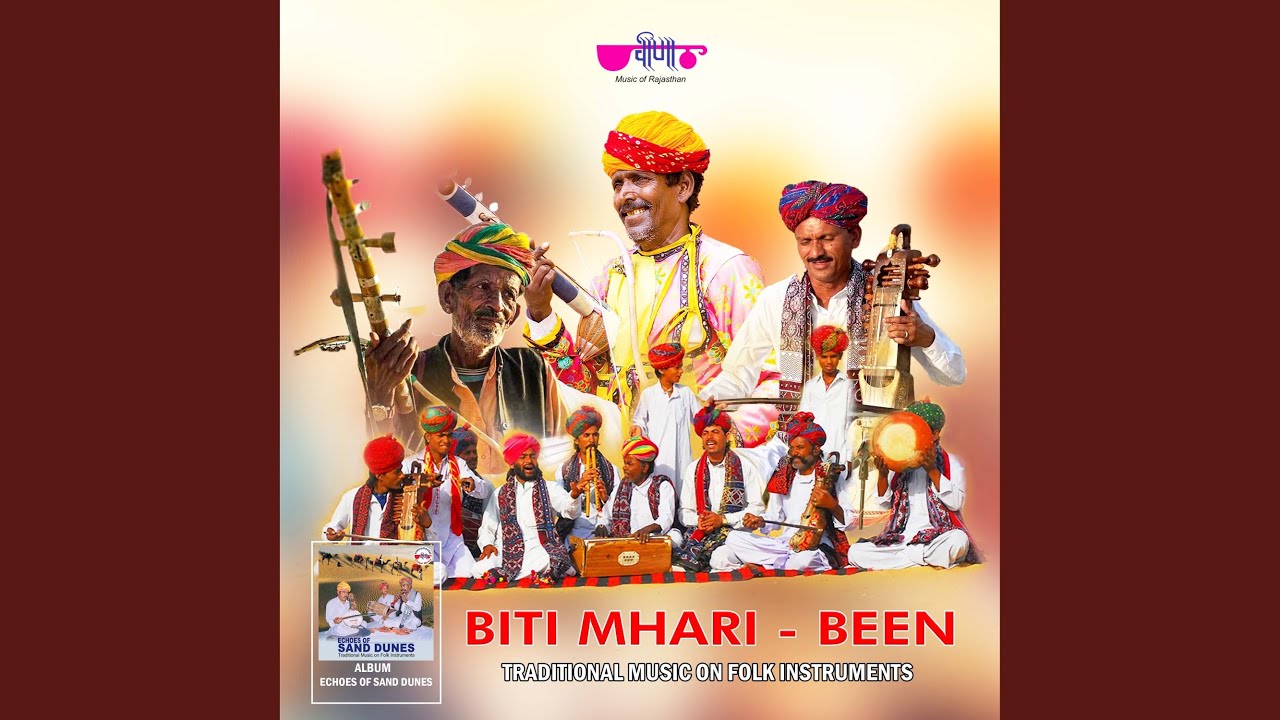 Biti Mhari (Echoes of Sand Dunes - Traditional Music on Folk Instruments)