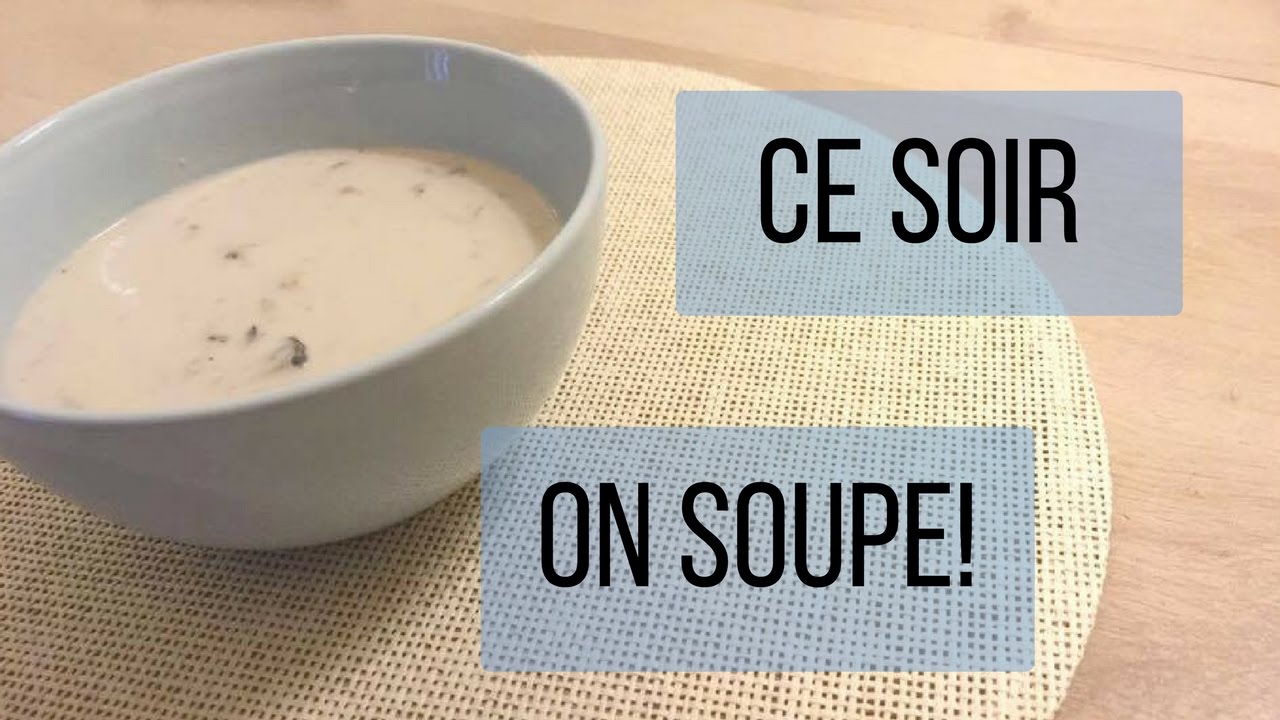 Faîtes un bon velouté de champignons!