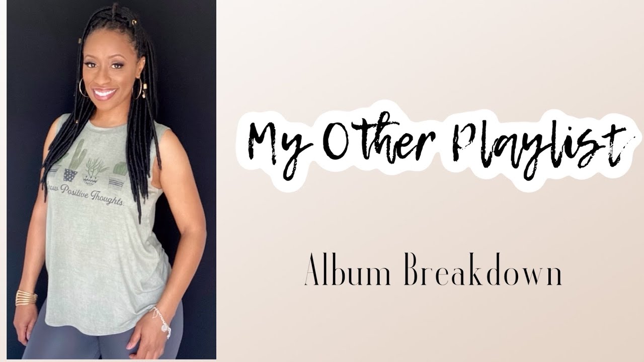Dorian Marie breaks down her album...My Other Playlist ✍🏽 Songwriting Process