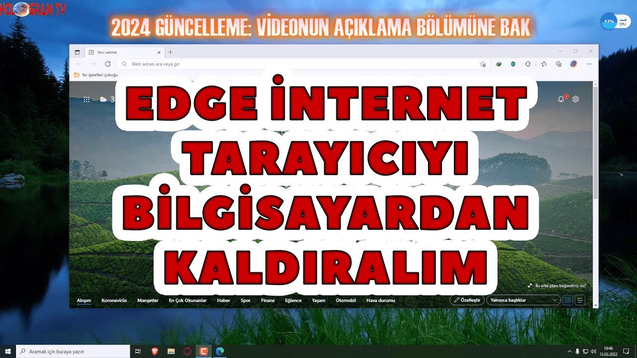 Windows 11 ve Windows 10 Microsoft Edge'yi Tamamen Kaldırma - HologramTv