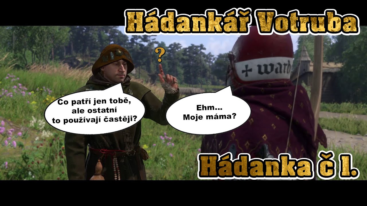 Hádankář Votruba – Hádanka č. 1 | Kingdom Come: Deliverance II | NÁVOD