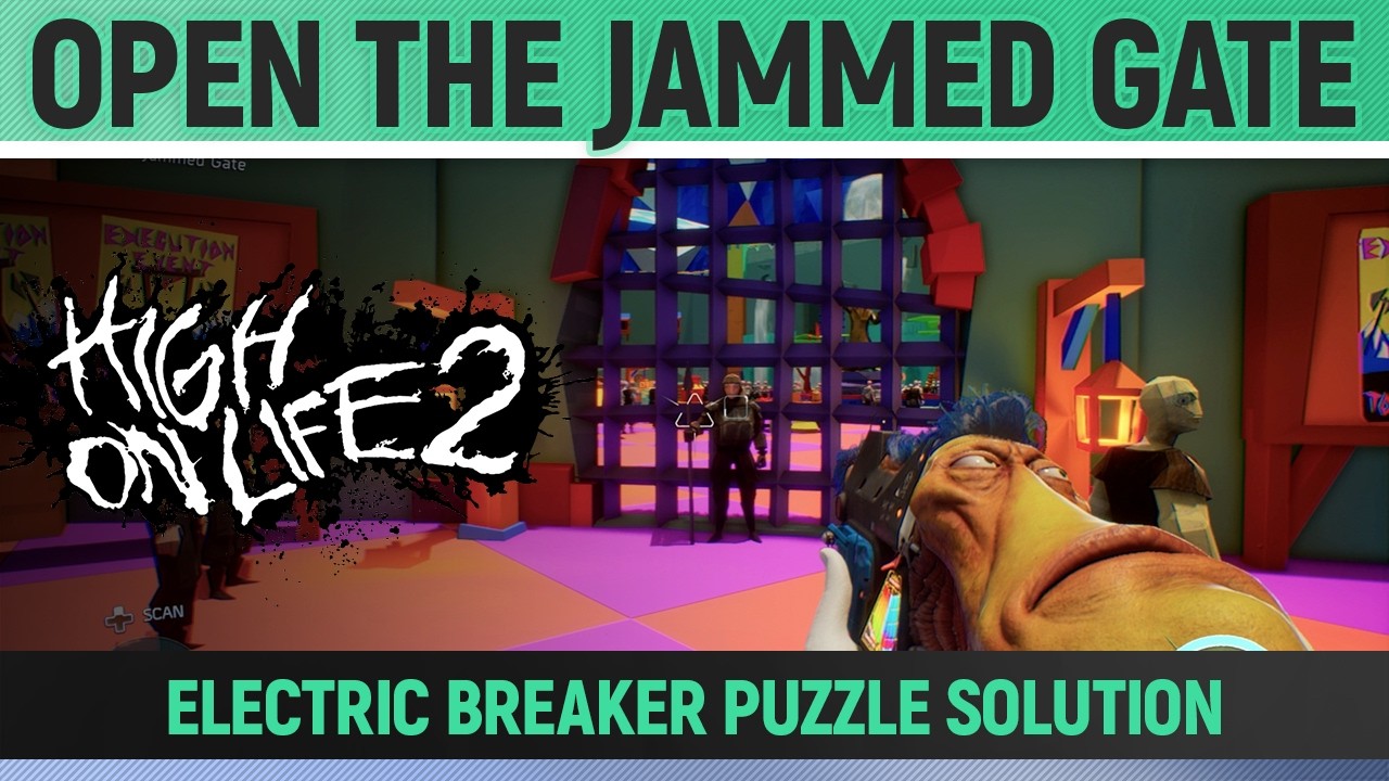 High on Life 2 - Open the Jammed Gate, Explore The Town - Electric Breaker Puzzle Solution