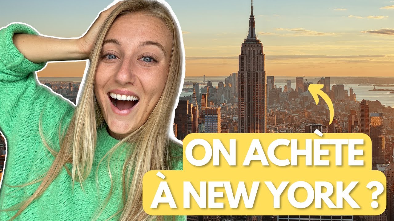 INVESTIR À NEW-YORK : ce qu'il faut savoir !