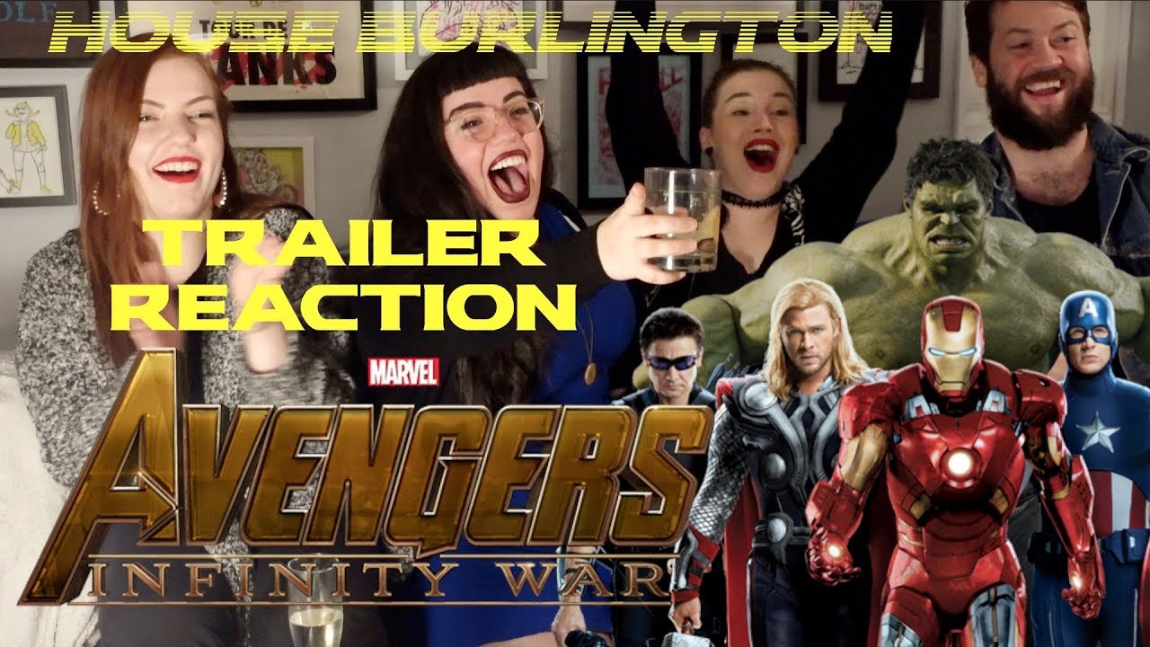 HOUSE BURLINGTON REACTS to AVENGERS: Infinity War TRAILER